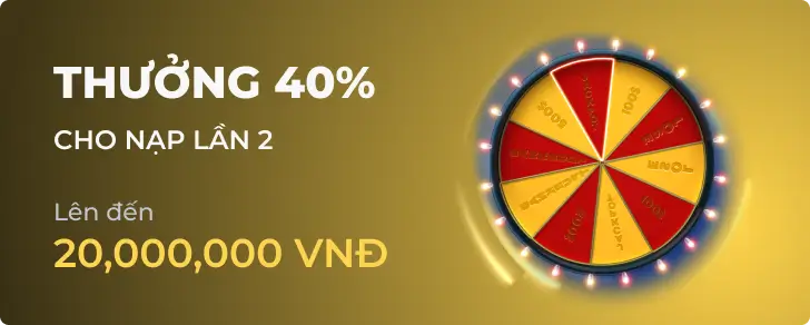 Thưởng Nạp Lại 40%